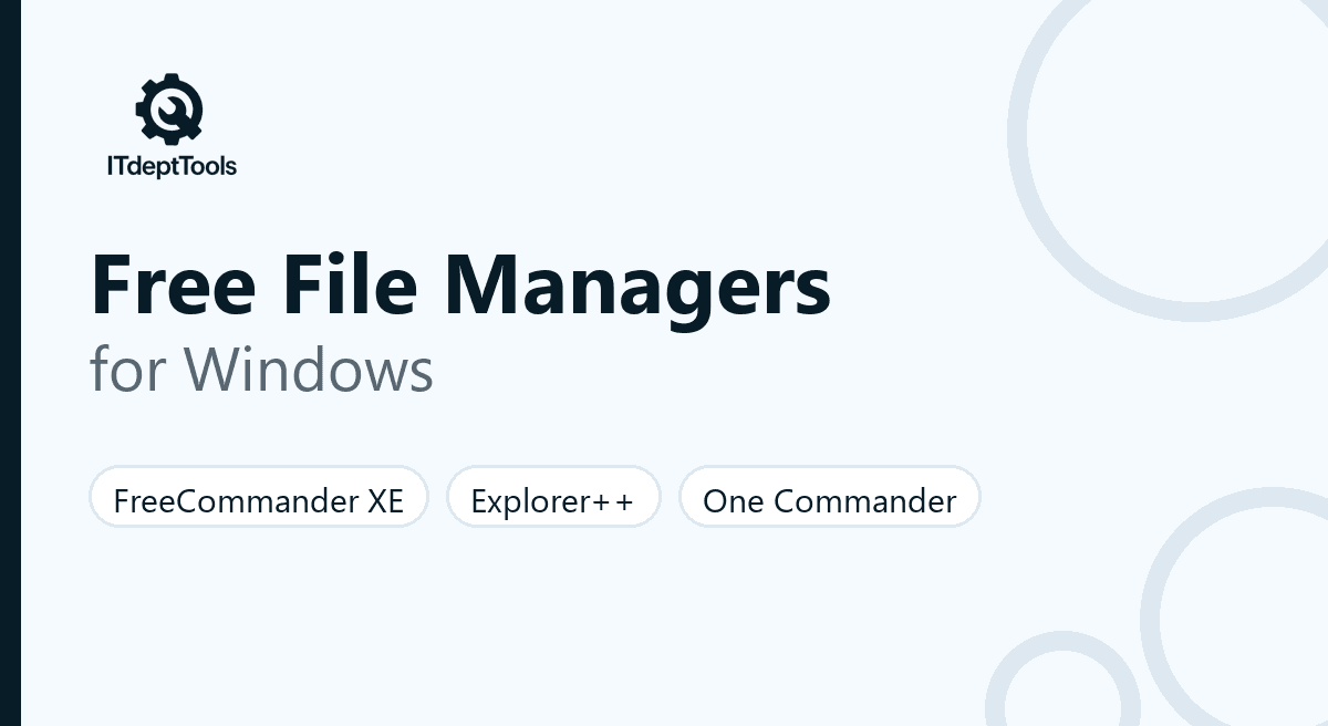 Free file managers for Windows: FreeCommander XE, Explorer++ and One Commander