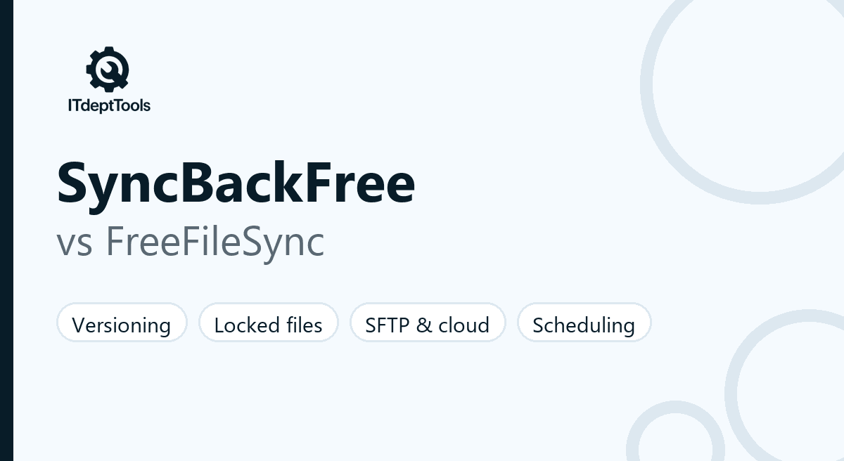 SyncBackFree vs FreeFileSync comparison